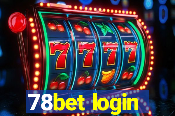 78bet login